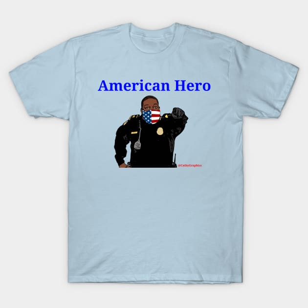 American Hero T-Shirt by CathyGraphics